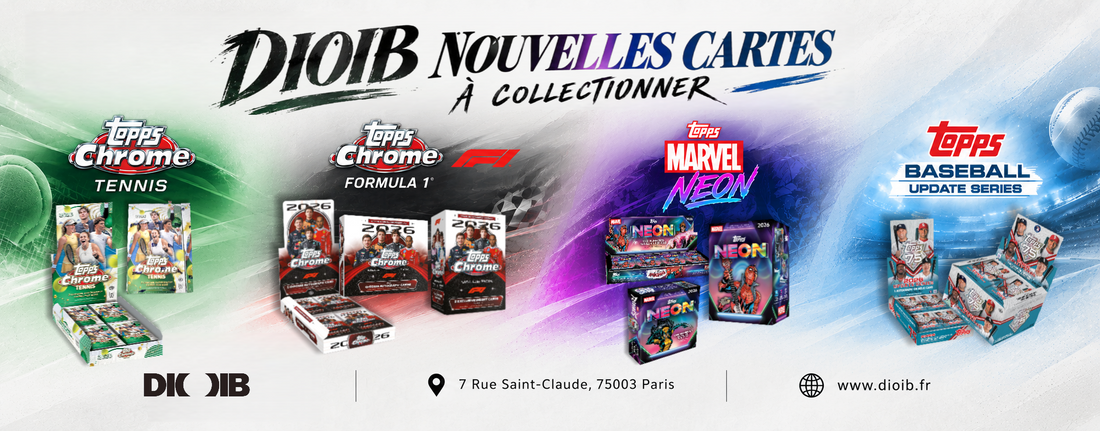 Nouveautés chez DIOIB : les cartes à collectionner sont arrivées, venez les découvrir !