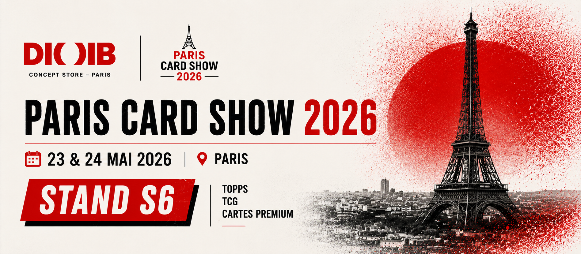 DIOIB au Paris Card Show 2026 : cartes Topps, Topps Chrome et TCG à Paris