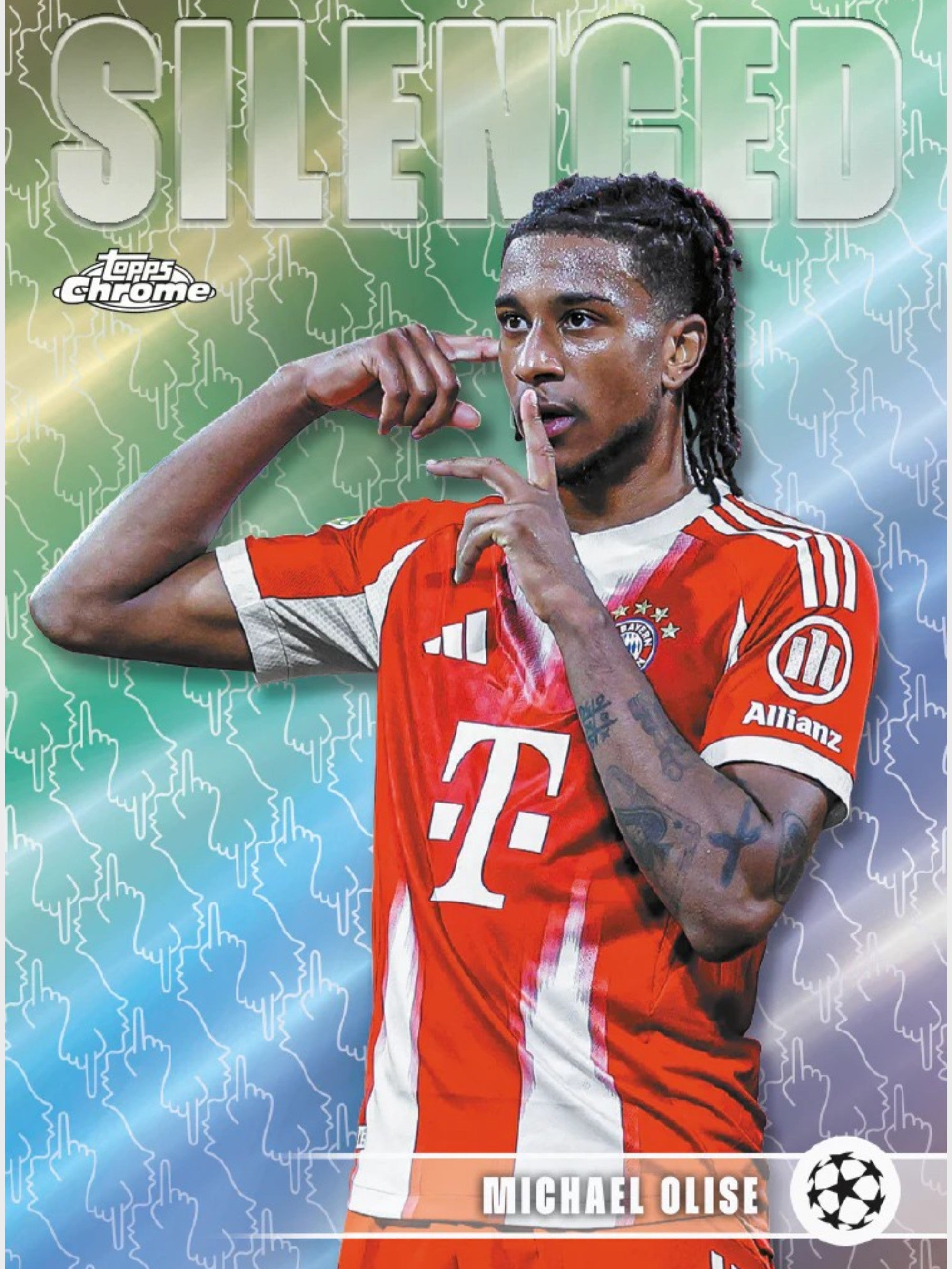 Topps Chrome UEFA Club Competitions 2025-26 - Insert Silenced Michael Olise, Bayern Munich, Champions League
